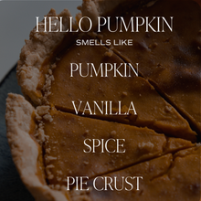 Load image into Gallery viewer, HELLO PUMPKIN SOY CANDLE
