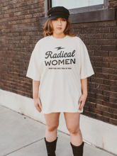 Load image into Gallery viewer, RADICAL WOMEN TEE
