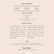 Load image into Gallery viewer, CHAI COOKIES LAZY BAKE

