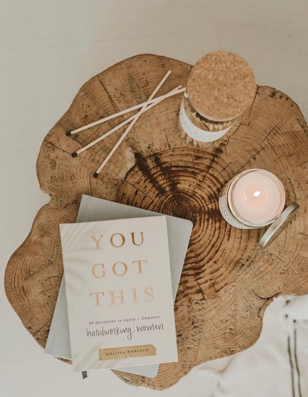 YOU GOT THIS: 90 DEVOTIONS TO EMPOWER HARDWORKING WOMEN